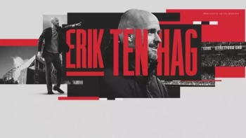 Man United chính thức công bố Erik ten Hag làm 