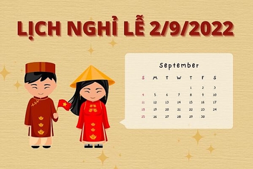 Lịch nghỉ lễ 2/9/2022 của học sinh, sinh viên