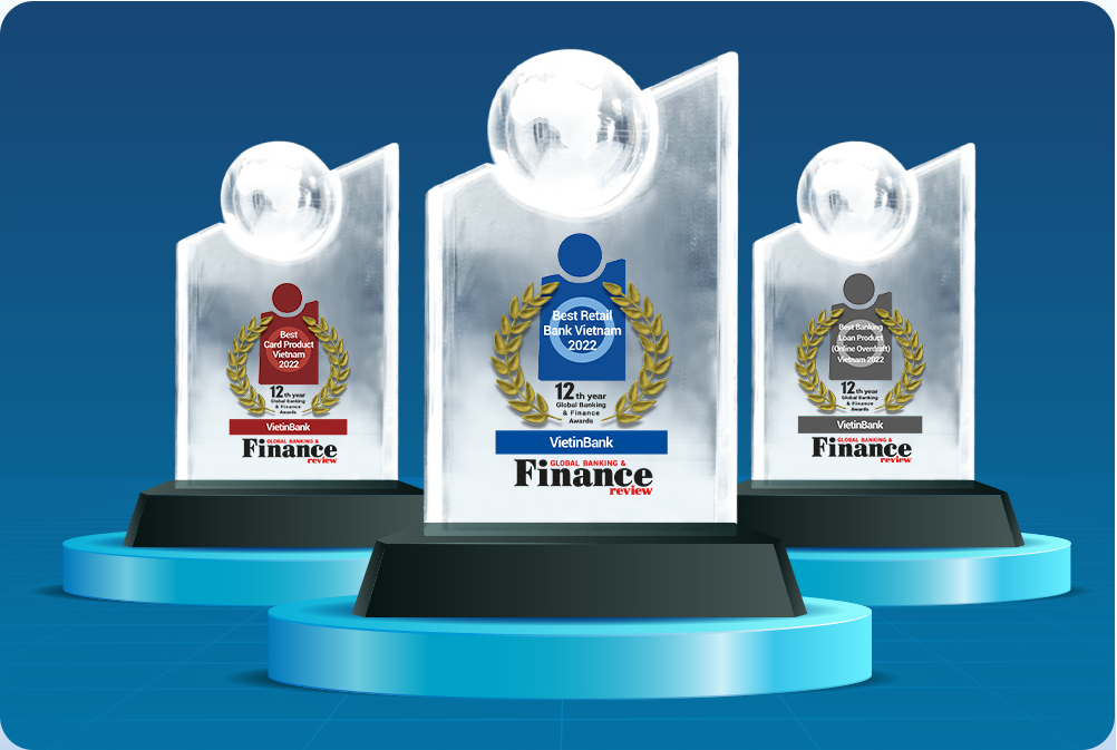 Năm nay, Tạp chí Global Banking & Finance Review vinh danh VietinBank ở nhiều hạng mục