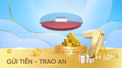 Cơ hội nhận tới 15 cây vàng SJC khi gửi tiền tại VietinBank