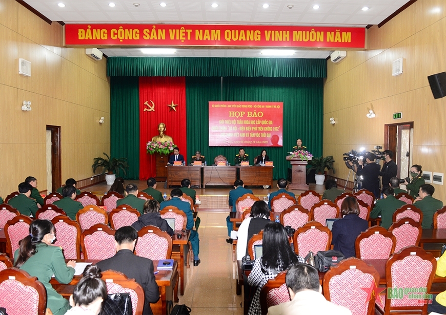 Trên 650 đại biểu sẽ tham dự hội thảo khoa học cấp quốc gia Chiến thắng “Hà Nội - Điện Biên Phủ trên không 1972”
