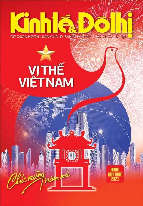 Đón đọc Kinh tế&Đô thị Xuân Quý Mão 2023 với chủ đề “Vị thế Việt Nam”