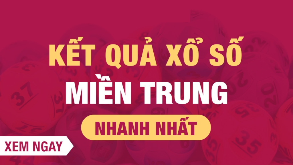 Kết quả xổ số miền Trung hôm nay 6/2/2024 - XSMT 6/2 - KQXSMT