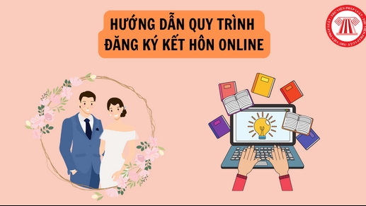 Giải quyết thủ tục đăng ký kết hôn trực tuyến...