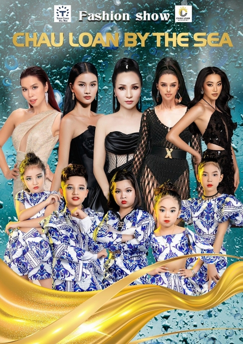 Fashion Chau Loan By The Sea sẽ diễn ra tại Khu vui chơi giải trí Tuần Châu, Hà Nội