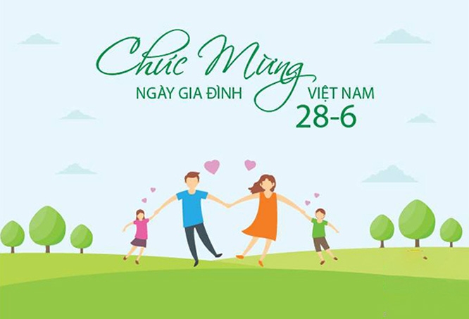 Những lời chúc Ngày Gia đình Việt Nam hay và ý nghĩa