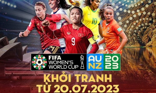 Toàn bộ 64 trận đấu của VCK World Cup nữ 2023 được truyền hình trực tiếp tại Việt Nam