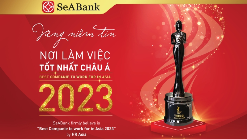 SeABank ba năm liên tiếp được vinh danh “Nơi làm việc tốt nhất châu Á”