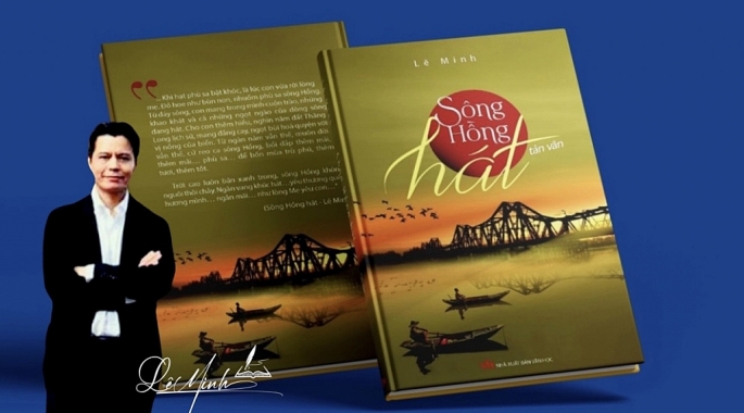 Nhà văn Lê Minh và tác phẩm “Sông Hồng hát” ẢNH: NVCC
