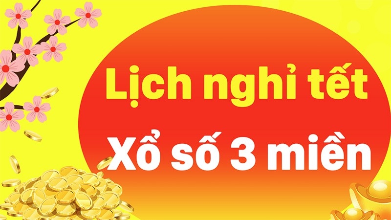 Lịch nghỉ Tết Nguyên đán Giáp Thìn 2024 của xổ số 3 miền Bắc, Trung, Nam