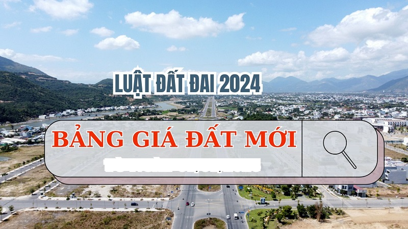 Luật Đất đai 2024: ban hành bảng giá đất hàng năm