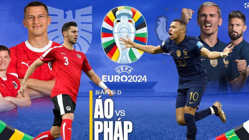 Link xem trực tiếp bóng đá trận Áo và Pháp tại EURO 2024