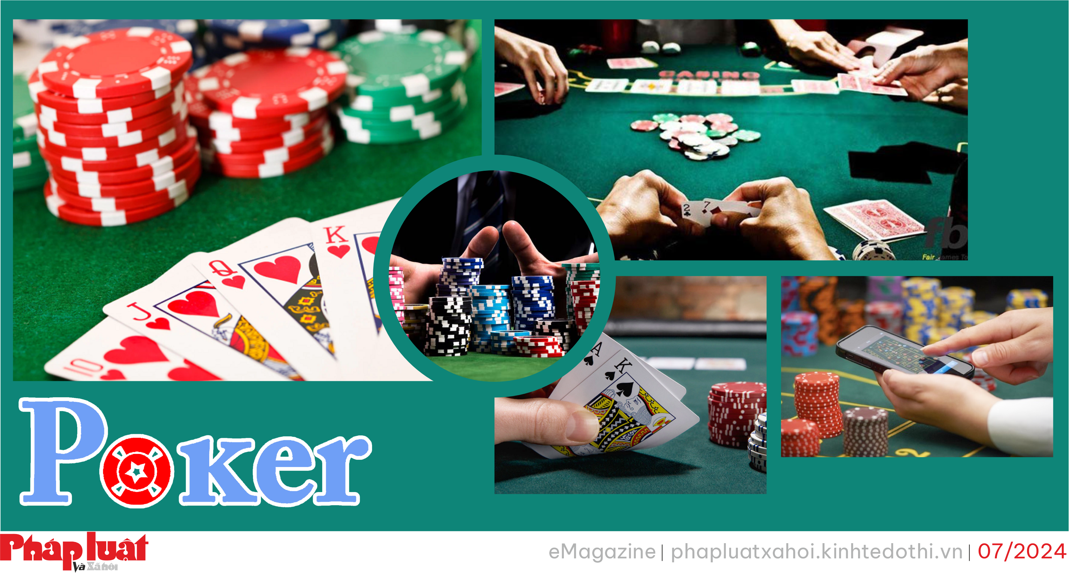 Kỳ 3: Poker là gì?