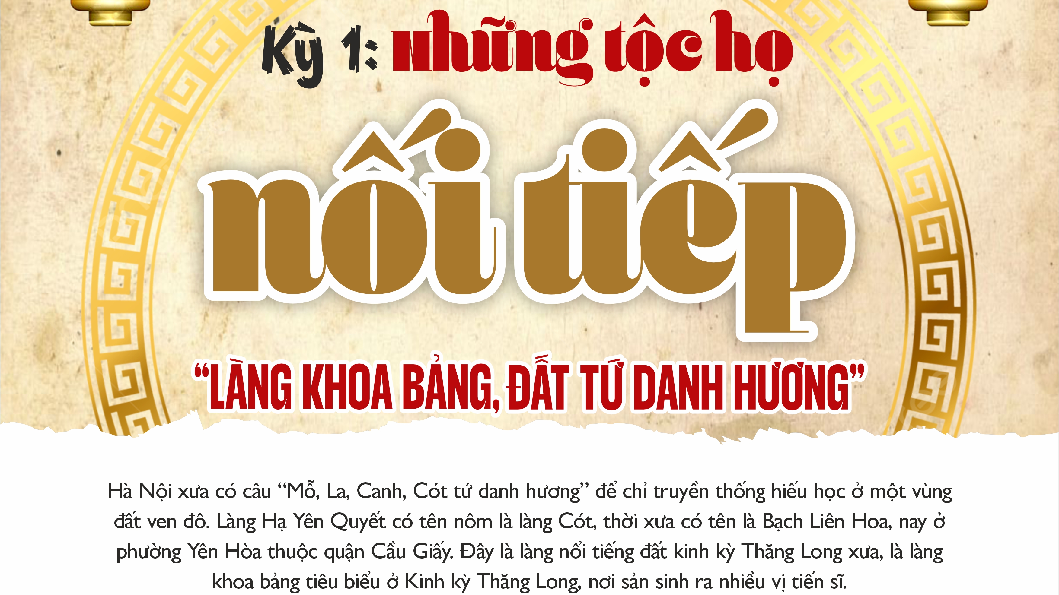 Kỳ 1: Vẻ vang những tộc họ nối tiếp “làng khoa bảng, đất tứ danh hương”