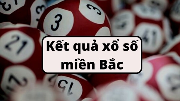 Kết quả xổ số miền Bắc hôm nay 13/8/2024 - XSMB 13/8/2024 - XSMB