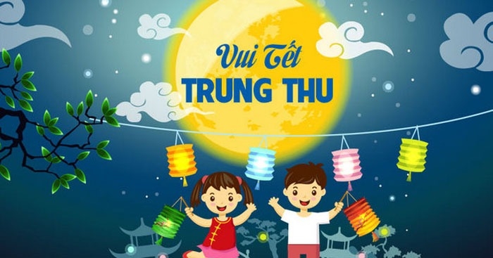 Những lời chúc Tết Trung thu đơn giản và ý nghĩa