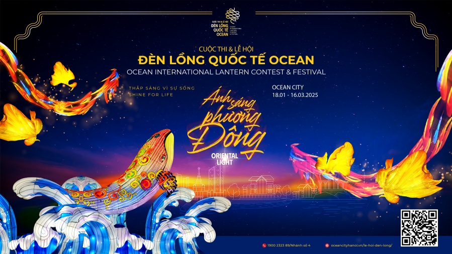 Cuộc thi thiết kế và Lễ hội Đèn lồng Quốc tế Ocean: Hội tụ tinh hóa văn hóa Á Đông