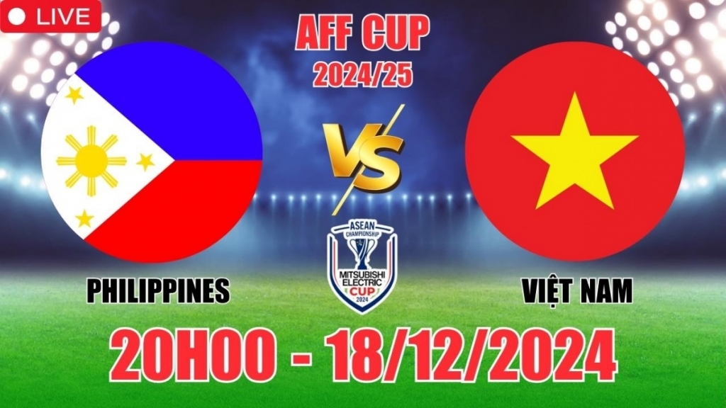 Link xem trực tiếp trận đấu Việt Nam vs Philippines tại ASEAN Cup 2024