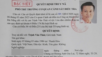 Truy nã đặc biệt Trịnh Văn Thái - đối tượng trong đường dây lừa đảo, rửa tiền hàng nghìn tỷ