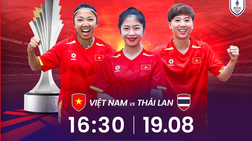 Xem trực tiếp bóng đá nữ Việt Nam vs Thái Lan hôm nay 19/8/2025
