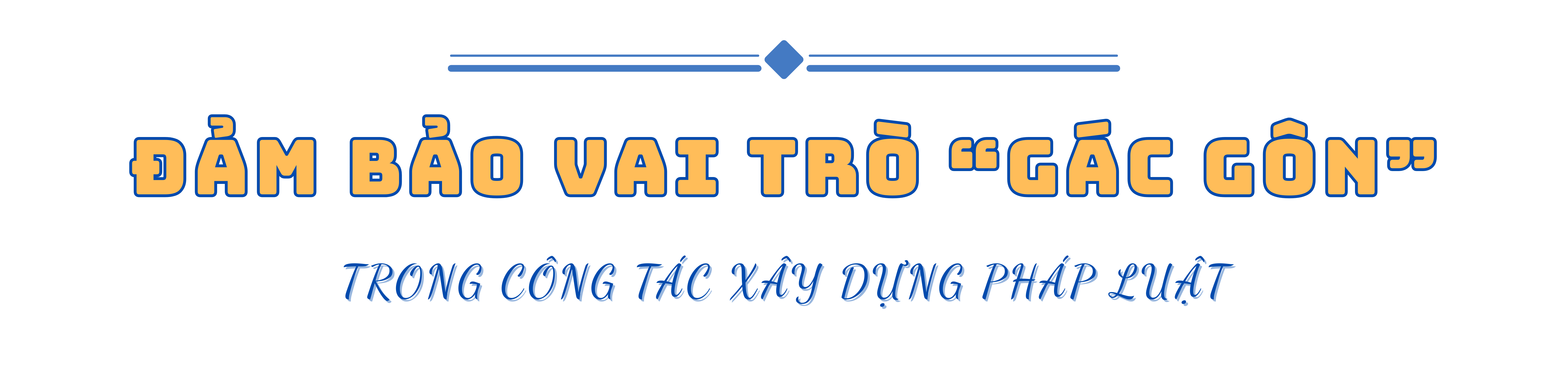 Bài cuối: Giải pháp quyết liệt phát triển ngành Tư pháp trong kỷ nguyên mới