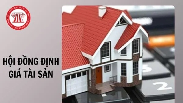 Thành lập Hội đồng định giá tài sản trong tố tụng hình sự