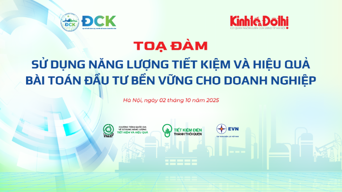 Tọa đàm trực tuyến sử dụng năng lượng tiết kiệm và hiệu quả: bài toán đầu tư bền vững cho doanh nghiệp