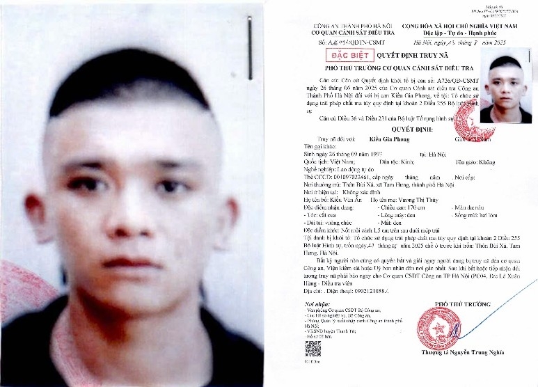 Quyết định truy nã Kiều Gia Phong. Ảnh: CQCA Quyết định truy nã Kiều Gia Phong. Ảnh: CQCA