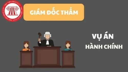 Chuyển hồ sơ vụ án hành chính để xem xét kháng nghị giám đốc thẩm, tái thẩm
