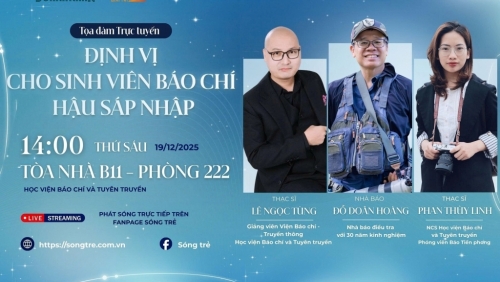 Tọa đàm trực tuyến “Định vị cho sinh viên Báo chí hậu sáp nhập”
