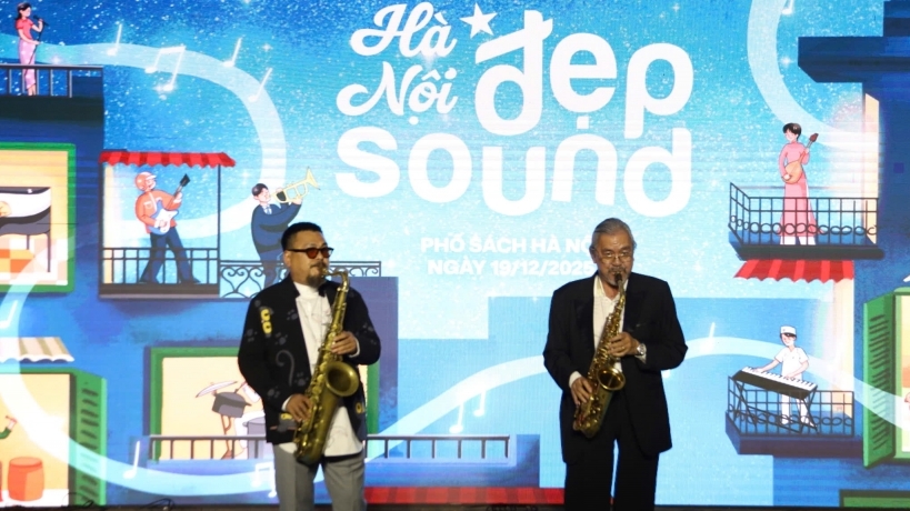 “Hà Nội Đẹp Sound” - thanh âm đặc trưng của Thủ đô ngàn năm văn hiến