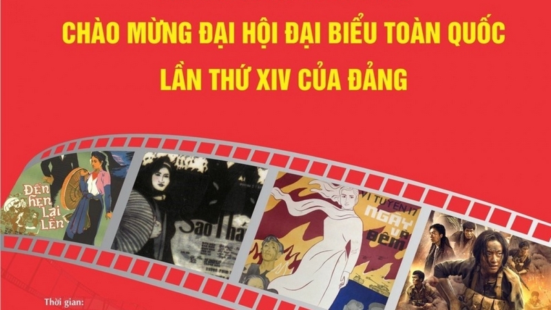 Chiếu phim miễn phí chào mừng Đại hội XIV của Đảng
