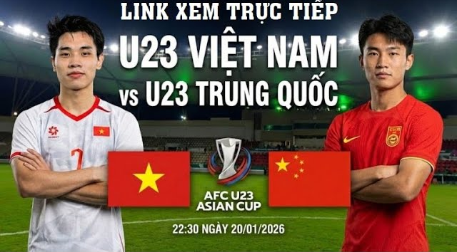 Link xem trực tiếp U23 Việt Nam vs U23 Trung Quốc, bán kết U23 châu Á 2026