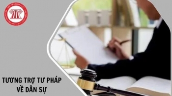 Thẩm quyền yêu cầu tương trợ tư pháp về dân sự của Việt Nam từ ngày 1/7/2026