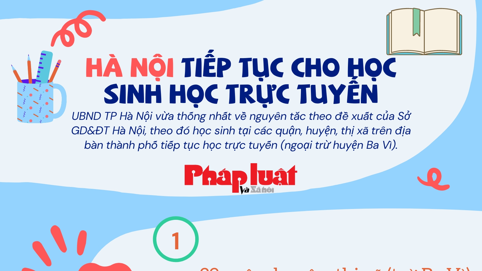 Hà Nội tiếp tục cho học sinh học trực tuyến