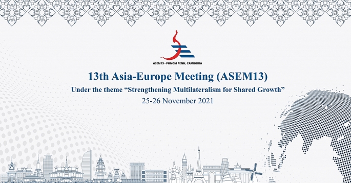 Hội nghị Cấp cao ASEM lần thứ 13 sẽ do Campuchia chủ trì