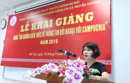 Hà Nội: Khai giảng khóa bồi dưỡng kiến thức về thông tin đối ngoại với Campuchia năm 2019