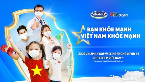 Vinamilk khởi động chiến dịch “Bạn khỏe mạnh, Việt Nam khỏe mạnh"