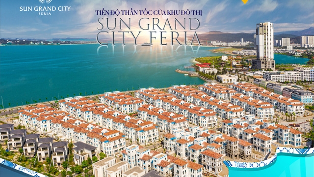 Infographic: Tiến độ “thần tốc” của khu đô thị Sun Grand City Feria