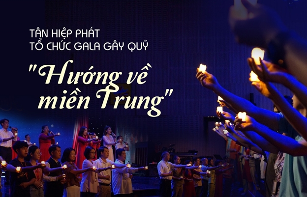 Tân Hiệp Phát tổ chức Gala gây quỹ “Hướng về miền Trung”