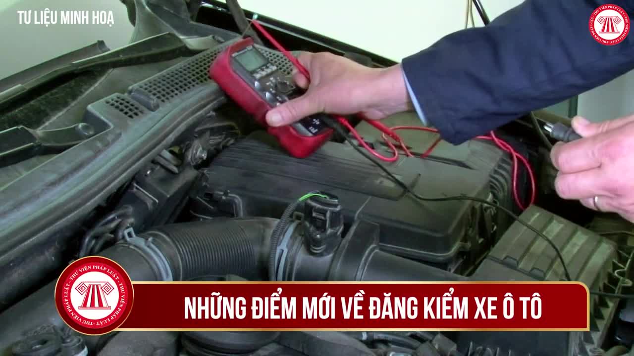 Những điểm mới về đăng kiểm xe ô tô