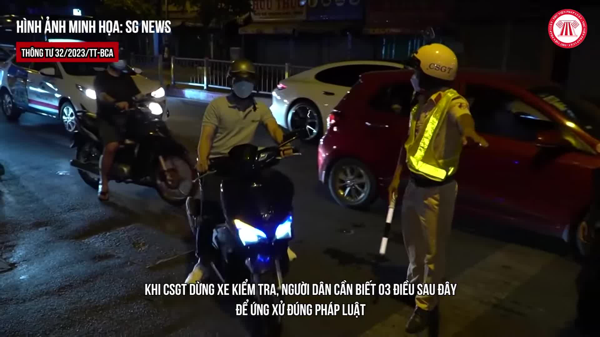 03 điều cần biết khi CSGT dừng xe kiểm tra