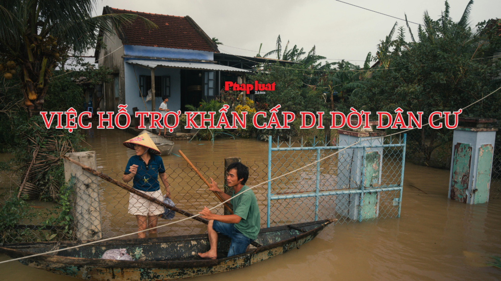 Việc hỗ trợ khẩn cấp di dời dân cư