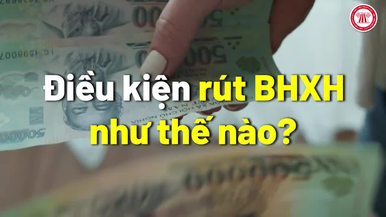 Rút bảo hiểm xã hội 1 lần được bao nhiêu tiền?