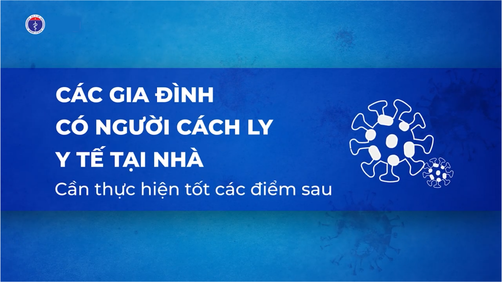 Các gia đình có người cách ly y tế tại nhà cần biết
