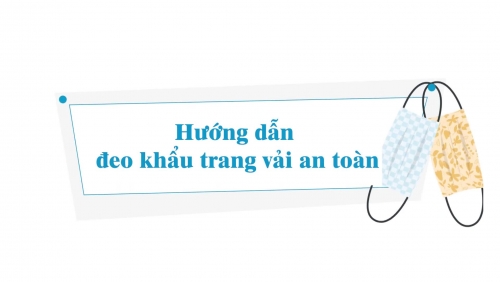Hướng dẫn đeo khẩu trang vải một cách an toàn
